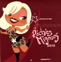 Calendriers Péchés Mignons 2010