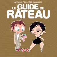 Le guide du râteau