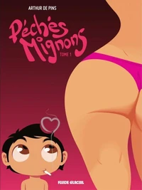 Péchés Mignons Tome 1