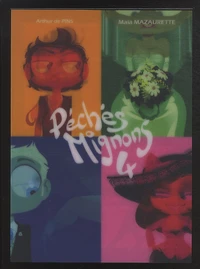 Péchés Mignons Tome 4 . Edition de luxe