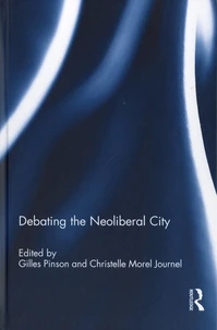 Debating the Neoliberal City