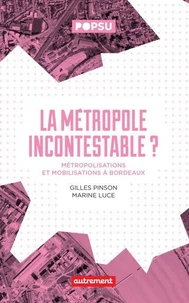 La métropole incontestable ?