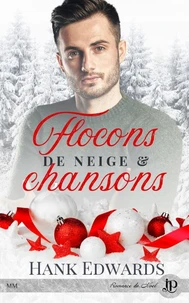 Flocons de neige &amp; Chansons