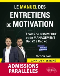 Le Manuel des entretiens de motivation admissions parallèles