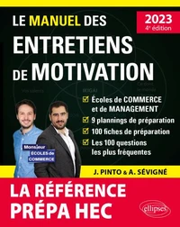 Le manuel des entretiens de motivation Prépa HEC