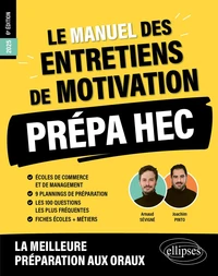 Le Manuel des entretiens de motivation Prépa HEC