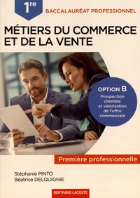 Métiers du commerce et de la vente 1re Bac Pro option B