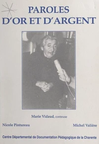 Paroles d'or et d'argent