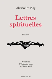 Lettres Spirituelles. 1683-1686