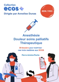 Anesthésie, Douleur-Soins palliatifs, Thérapeutiques