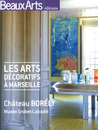 Les arts décoratifs à Marseille