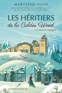 Les heritiers de la calder wood v 01 la dame de compagnie