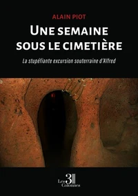 Une semaine sous le cimetière