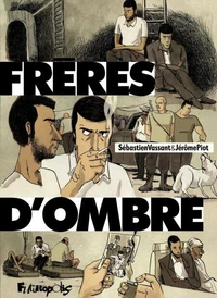 Frères d'ombre