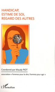 Handicap, estime de soi, regard des autres
