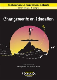 Changements en éducation