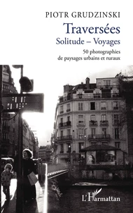 Traversées Solitude - Voyages