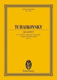 Piotr i. Tchaikovski - Eulenburg Miniature Scores  : Quatuor à cordes No. 2 Fa majeur - op. 22. CW 91. string quartet. Partition d'étude..