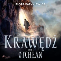 Krawędź. Tom 1: Otchłań