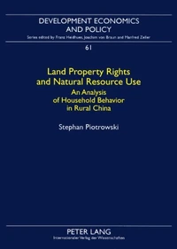 Land Property Rights and Natural Resource Use