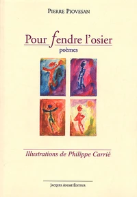 Pour fendre l'osier
