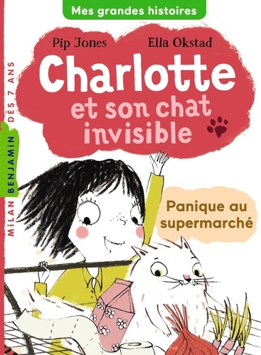 Charlotte et son chat invisible Tome 2 Panique au supermarché