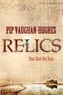 Pip Vaughan-Hughes - Relics.