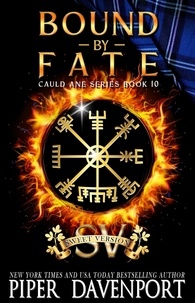  Piper Davenport et  Jack Davenport - Bound by Fate - Sweet Edition - Cauld Ane Sweet Series - Tenth Anniversary Editions, #10.