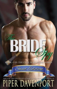 The Bride Spy - Sweet Edition