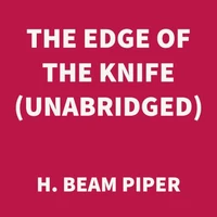 The Edge of the Knife (UNABRIDGED)