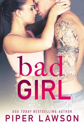  Piper Lawson - Bad Girl - Wicked, #2.