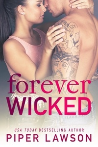  Piper Lawson - Forever Wicked - Wicked, #4.