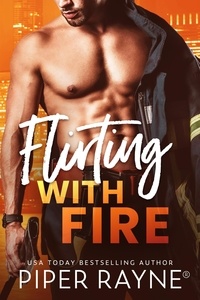  Piper Rayne - Flirting with Fire - Blue Collar Brothers, #1.