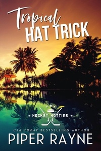  Piper Rayne - Tropical Hat Trick - Hockey Hotties, #3.5.