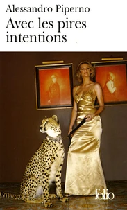 Avec les pires intentions