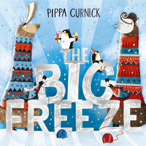Pippa Curnick - The Big Freeze.