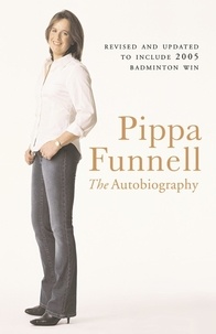 Pippa Funnell - Pippa Funnell - The Autobiography.