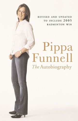 Pippa Funnell. The Autobiography