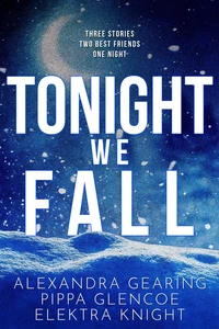 Tonight We Fall