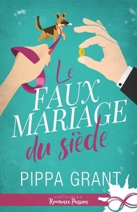Télécharger des livres en ligne gratuitement kindle Le faux mariage du siècle PDF