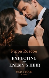 Pippa Roscoe - Expecting Her Enemy's Heir.