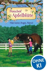 Ponyhof Apfelblüte (Band 26) - Hab keine Angst, Nero!