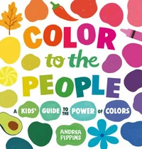 Color to the People
