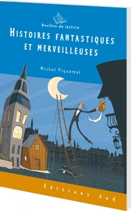 Histoires fantastiques et merveilleuses