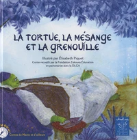 La tortue, la mésange et la grenouille