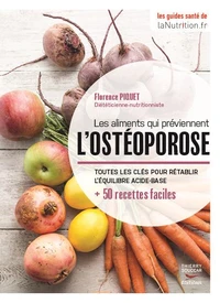 Les aliments qui préviennent l'ostéoporose
