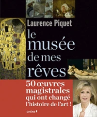 Le musée de mes rêves