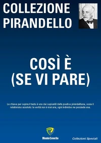 Così è (se vi pare)