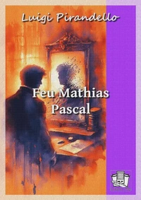 Feu Mathias Pascal