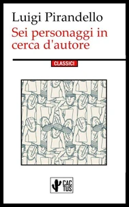 Sei personaggi in cerca d'autore